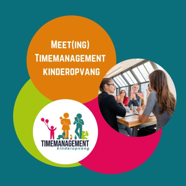 Meet(ing) Timemanagement kinderopvang
